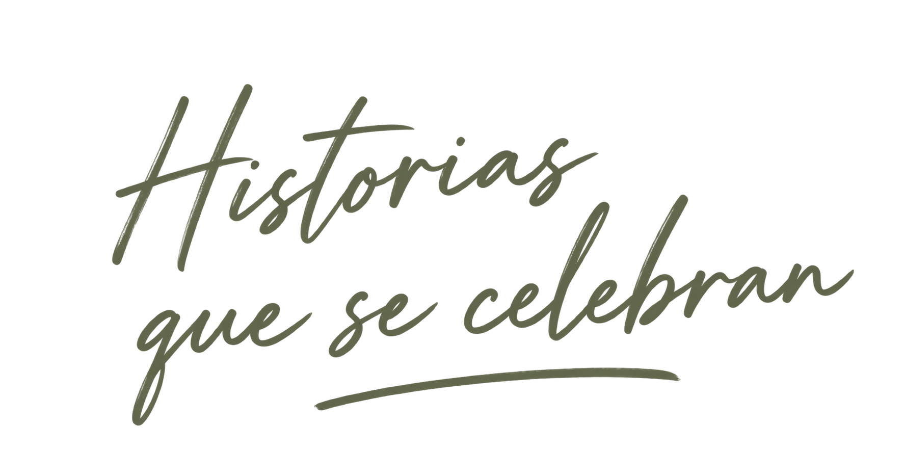 Historias que se celebran